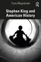 Stephen King și istoria americană - Stephen King and American History