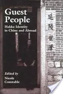 Oameni invitați: Identitatea Hakka în China și în străinătate - Guest People: Hakka Identity in China and Abroad