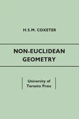 Geometrie neeuclidiană: Ediția a V-a - Non-Euclidean Geometry: Fifth Edition