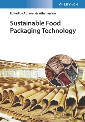 Tehnologia durabilă de ambalare a alimentelor - Sustainable Food Packaging Technology