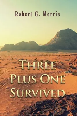 Trei plus unu a supraviețuit - Three Plus One Survived