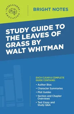 Ghid de studiu la The Leaves of Grass de Walt Whitman - Study Guide to The Leaves of Grass by Walt Whitman