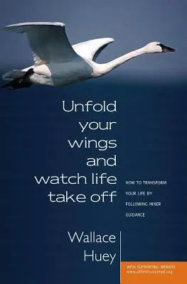 Desfă-ți aripile și privește viața cum decolează - Unfold Your Wings And Watch Life Take Off