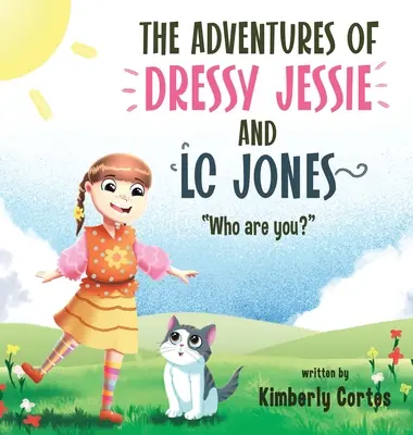 Aventurile lui Dressy Jessie și LC Jones: Who are you? - The Adventures of Dressy Jessie and LC Jones: Who are you?