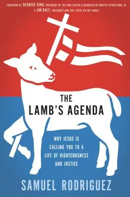 The Lamb's Agenda: De ce te cheamă Isus la o viață de neprihănire și dreptate (Why Jesus Is Calling You to a Life of Righteousness and Justice) - The Lamb's Agenda: Why Jesus Is Calling You to a Life of Righteousness and Justice