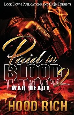 Paid in Blood 2: Gata de război - Paid in Blood 2: War Ready