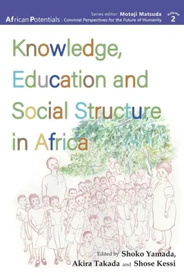 Cunoaștere, educație și structură socială în Africa - Knowledge, Education and Social Structure in Africa