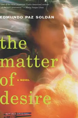 Materia dorinței - The Matter of Desire