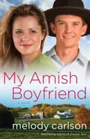 Prietenul meu Amish - My Amish Boyfriend
