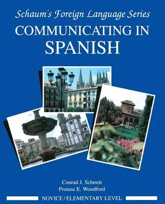 Comunicare în spaniolă (nivel începător) - Communicating in Spanish (Novice Level)