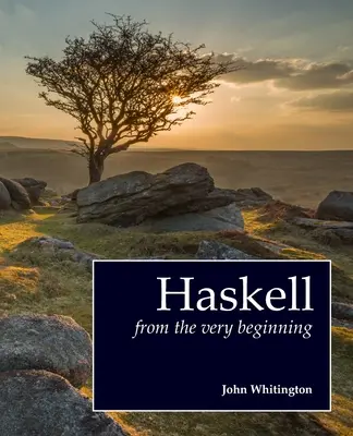 Haskell de la începuturi - Haskell from the Very Beginning