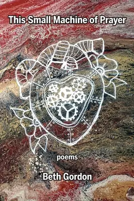 Această mică mașină de rugăciune - This Small Machine of Prayer