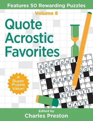 Quote Acrostic Favorites: Caracteristici 50 Rewarding Puzzles - Quote Acrostic Favorites: Features 50 Rewarding Puzzles