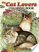 Cartea de colorat a iubitorilor de pisici - The Cat Lovers' Coloring Book