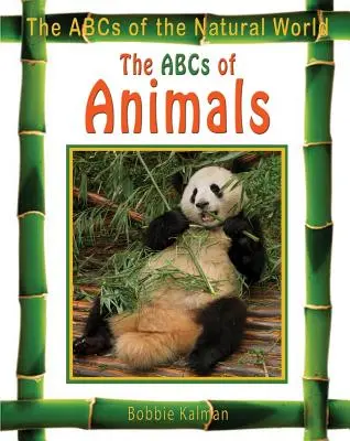 ABC-ul animalelor - The ABCs of Animals