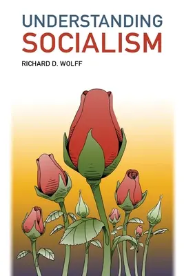 Înțelegerea socialismului - Understanding Socialism