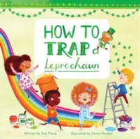 Cum să prinzi un spiriduș, 1 - How to Trap a Leprechaun, 1