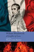 William Wordsworth - Un conflict de iubire - William Wordsworth - A Conflict of Love