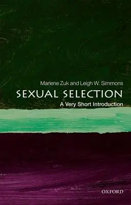 Selecția sexuală: O introducere foarte scurtă - Sexual Selection: A Very Short Introduction