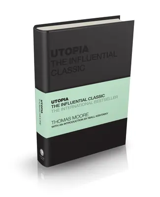 Utopia: Clasicul influent - Utopia: The Influential Classic