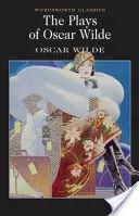 Piesele de teatru ale lui Oscar Wilde - The Plays of Oscar Wilde