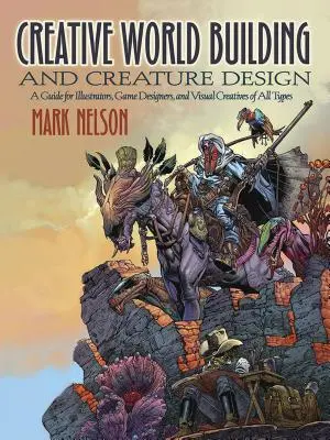 Fantasy World-Building: A Guide to Developing Mythic Worlds and Legendary Creatures (Ghid pentru dezvoltarea lumilor mitice și a creaturilor legendare) - Fantasy World-Building: A Guide to Developing Mythic Worlds and Legendary Creatures