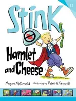 Stink: Hamlet și brânza - Stink: Hamlet and Cheese