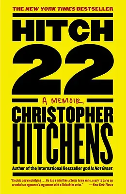 Hitch-22: O carte de memorii - Hitch-22: A Memoir