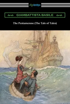Pentameronul (The Tale of Tales) - The Pentamerone (The Tale of Tales)