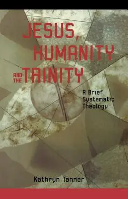 Iisus umanitatea și Trinitatea - Jesus Humanity and the Trinity