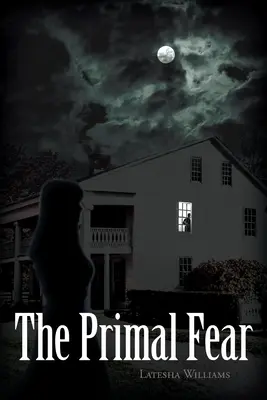 Frica primară - The Primal Fear