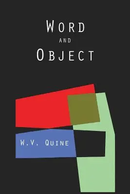 Cuvânt și obiect (Studii în comunicare) - Word and Object (Studies in Communication)