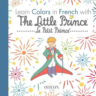 Învață culorile în franceză cu Micul Prinț - Learn Colors in French with The Little Prince