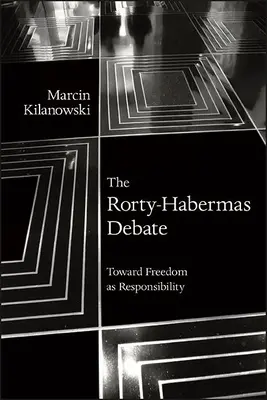 Dezbaterea Rorty-Habermas - The Rorty-Habermas Debate