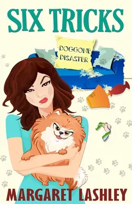 Șase trucuri: Dezastrul Doggone - Six Tricks: Doggone Disaster