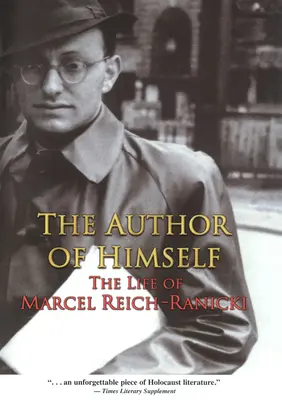Autorul de sine însuși: Viața lui Marcel Reich-Ranicki - The Author of Himself: The Life of Marcel Reich-Ranicki
