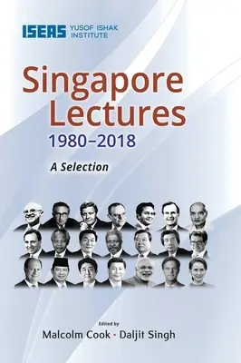 Prelegeri din Singapore 1980-2018: O selecție - Singapore Lectures 1980-2018: A Selection