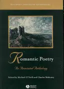 Poezia romantică: O antologie adnotată - Romantic Poetry: An Annotated Anthology