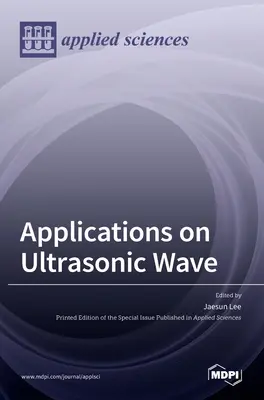 Aplicații privind undele ultrasonice - Applications on Ultrasonic Wave