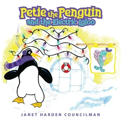 Petie Pinguinul și Igloo-ul Electric - Petie the Penguin and the Electric Igloo