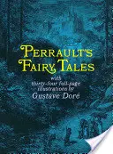 Basmele lui Perrault - Perrault's Fairy Tales