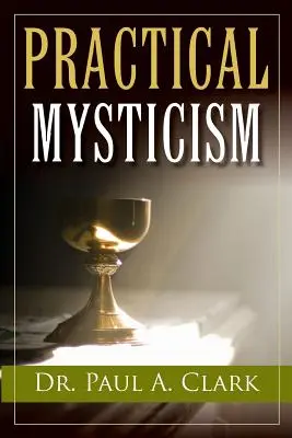 Misticism practic - Practical Mysticism