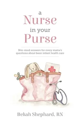 O asistentă medicală în poșeta ta - A Nurse in Your Purse