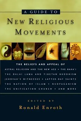 Un ghid al noilor mișcări religioase - A Guide to New Religious Movements