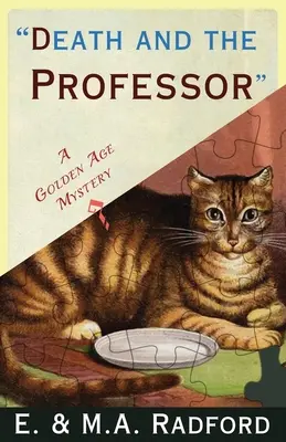 Moartea și profesorul: Un mister din Epoca de Aur - Death and the Professor: A Golden Age Mystery