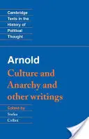Arnold: Cultură și anarhie - Arnold: Culture and Anarchy