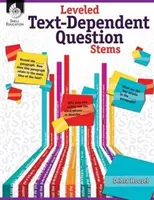 Substanțe de întrebare dependente de text - Leveled Text-Dependent Question Stems