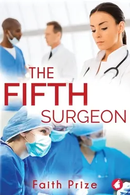 The Fifth Surgeon (Al cincilea chirurg) - The Fifth Surgeon
