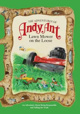 Aventurile lui Andy Ant: Cositoare de gazon în libertate - The Adventures of Andy Ant: Lawn Mower on the Loose