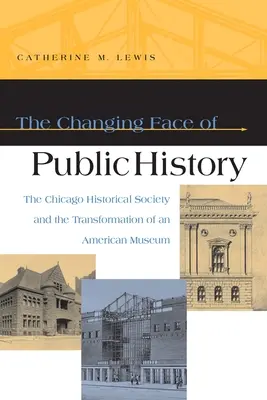 Fața schimbătoare a istoriei publice - The Changing Face of Public History